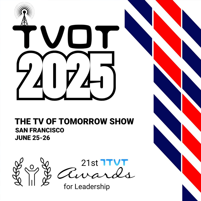 TVOT 2025 the TV of Tomorrow Show