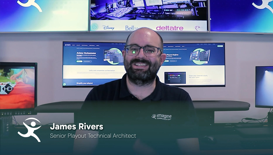 James Rivers, Senior Playout Technical Architect