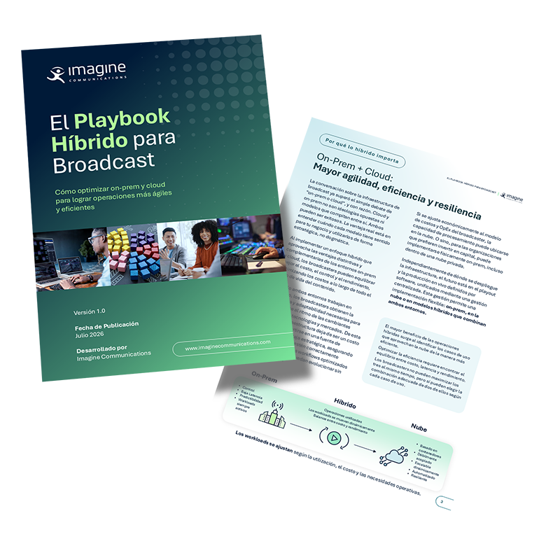El Playbook ​ Híbrido para Broadcast​